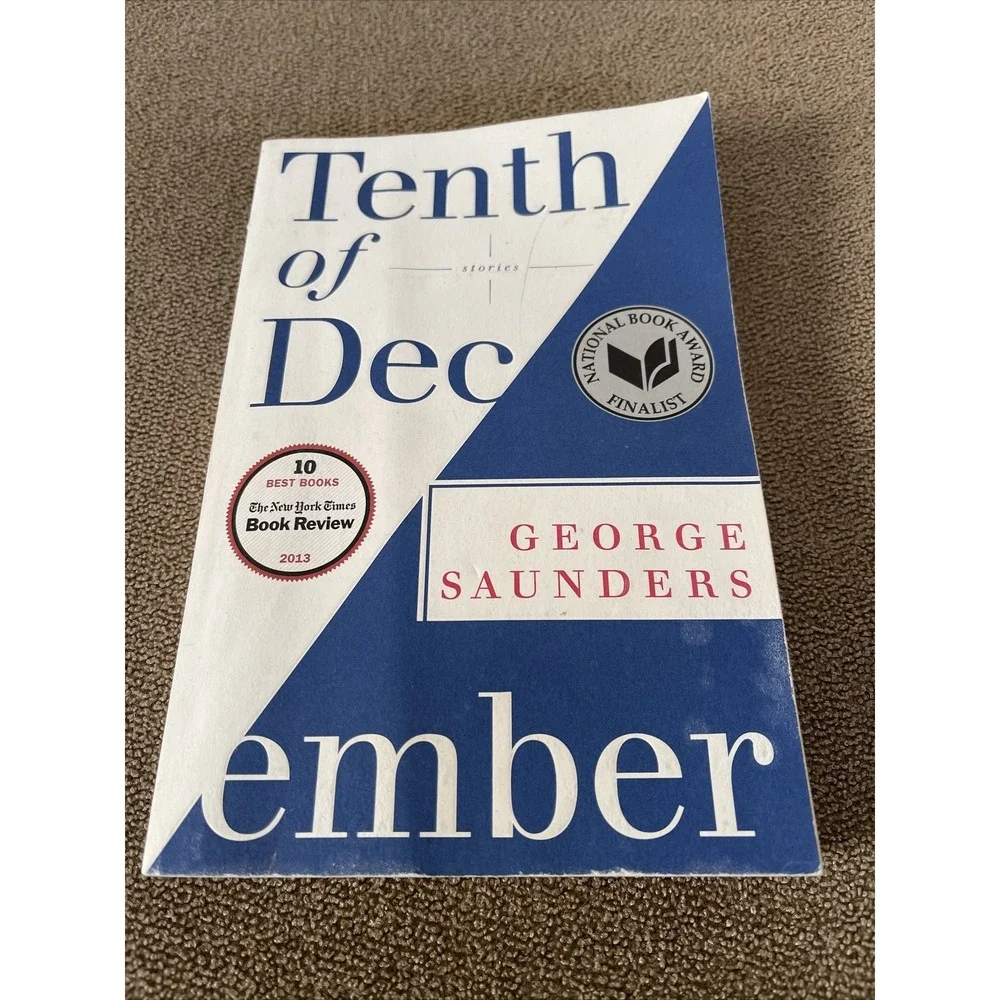 Tenth Of December: Stories: By George Saunders softcover book (TD)